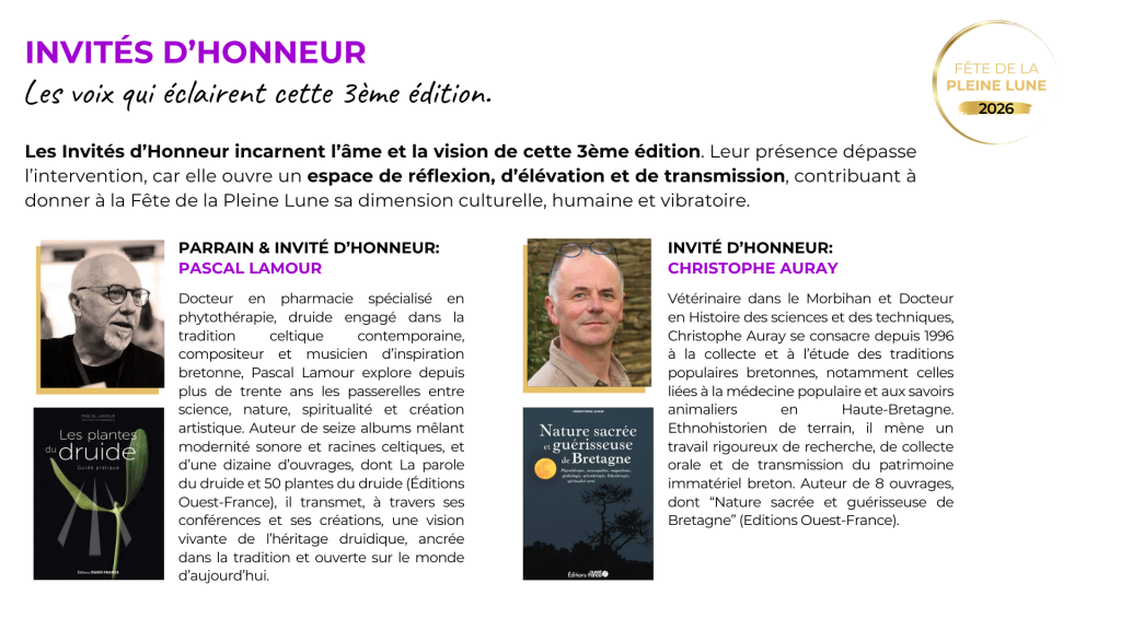 Invités d'honneur - FETE DE LA PLEINE LUNE 2026