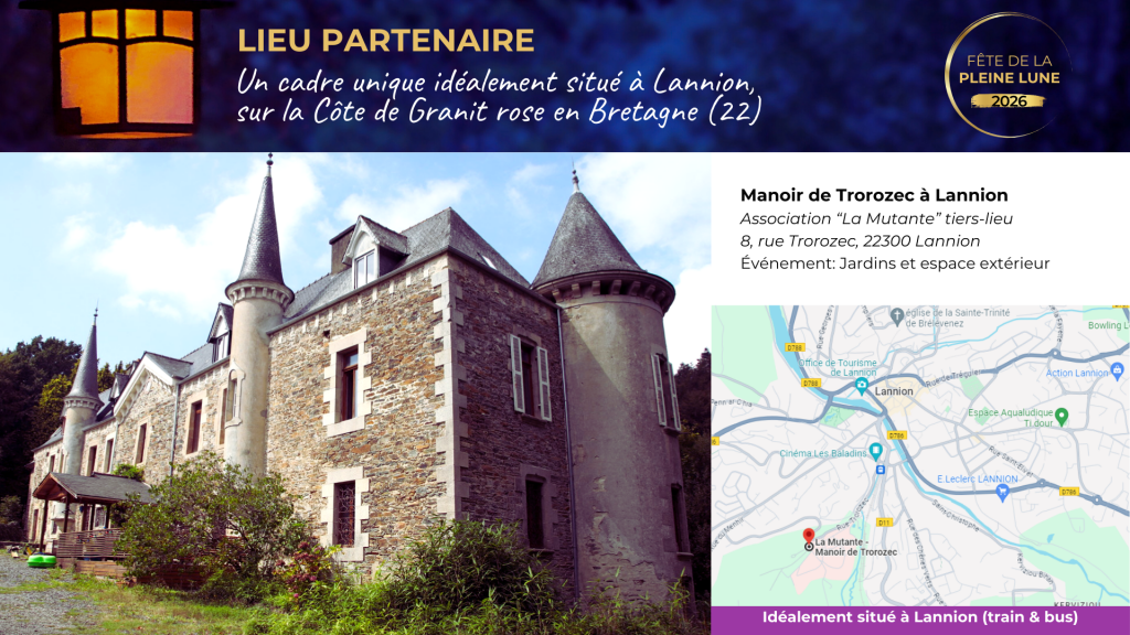 Manoir de trorozec Lannion - FETE DE LA PLEINE LUNE