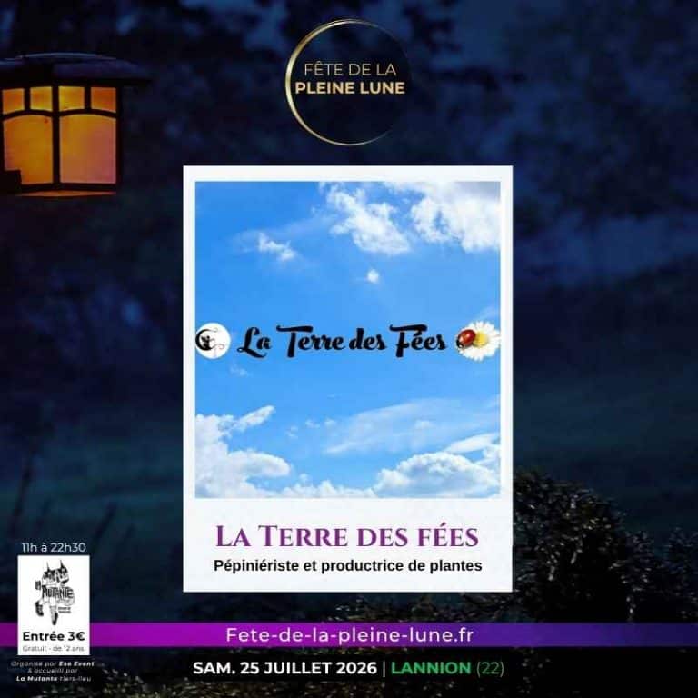 La Terre des Fées - Fete de la Pleine Lune 2026