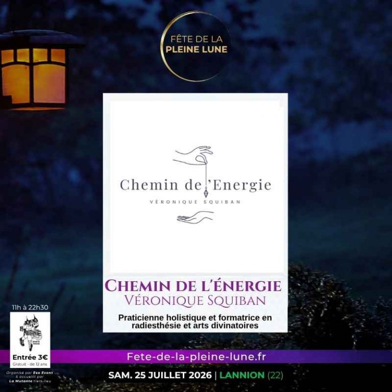 Véronique Squiban - Chemin de l'énergie - Fete de la Pleine Lune 2026