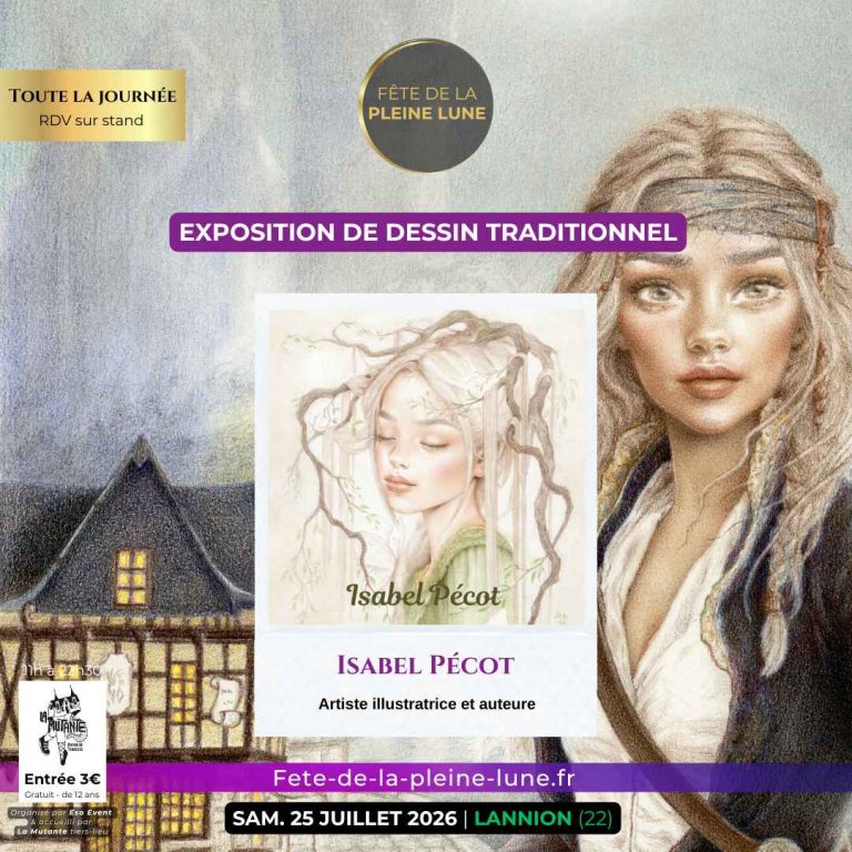 Animation 13 - Exposition et démonstration dessin - Isabel Pécot- Fete de la Pleine Lune 2026 2