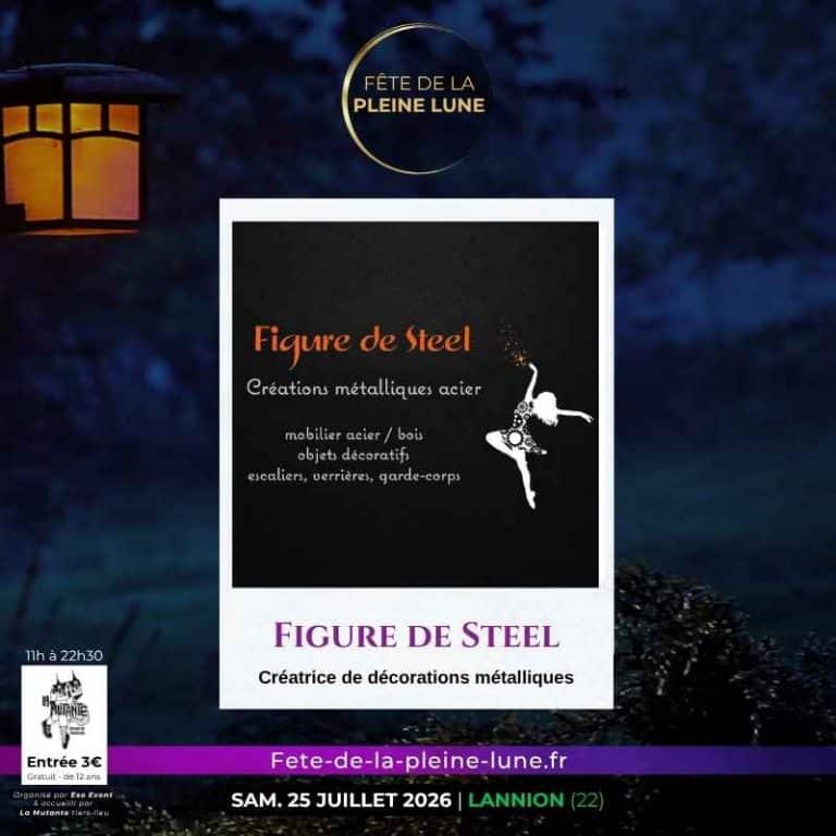 Figure de steel - Fete de la Pleine Lune 2026