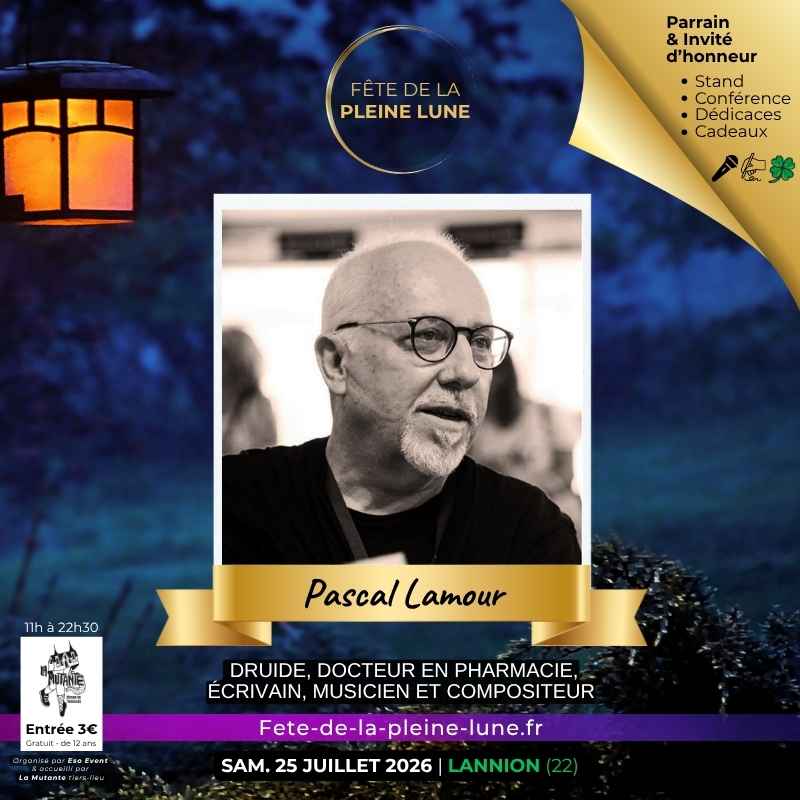 Pascal Lamour - Fete de la Pleine Lune 2026