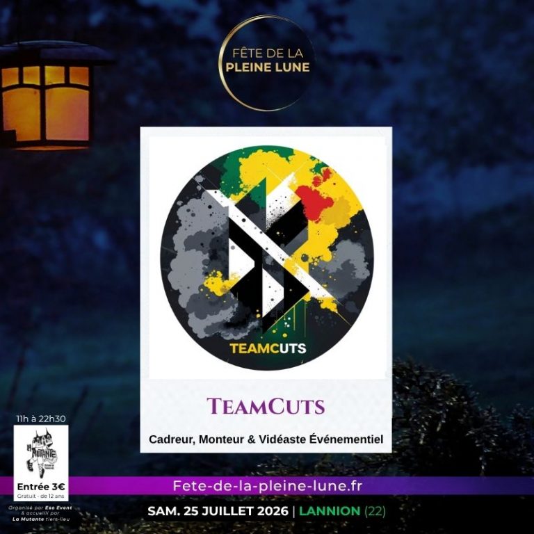 TeamCuts - Fete de la Pleine Lune 2026