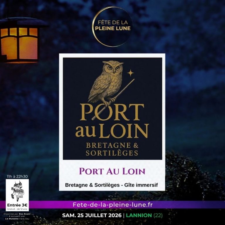 Port Au Loin - Fete de la Pleine Lune